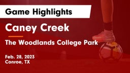 Caney Creek  vs The Woodlands College Park  Game Highlights - Feb. 28, 2023