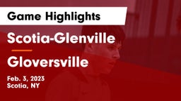 Scotia-Glenville  vs Gloversville  Game Highlights - Feb. 3, 2023