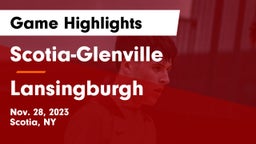 Scotia-Glenville  vs Lansingburgh  Game Highlights - Nov. 28, 2023