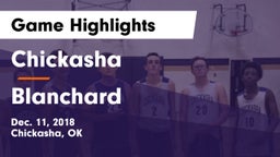 Chickasha  vs Blanchard  Game Highlights - Dec. 11, 2018