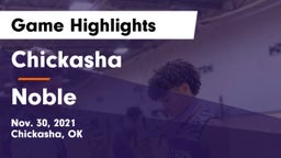 Chickasha  vs Noble  Game Highlights - Nov. 30, 2021