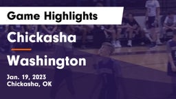 Chickasha  vs Washington  Game Highlights - Jan. 19, 2023