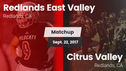 Matchup: Redlands East Valley vs. Citrus Valley  2017