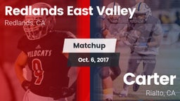 Matchup: Redlands East Valley vs. Carter  2017