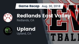 Recap: Redlands East Valley  vs. Upland  2018