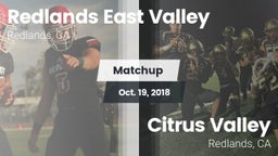 Matchup: Redlands East Valley vs. Citrus Valley  2018