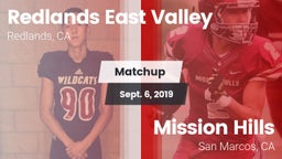 Matchup: Redlands East Valley vs. Mission Hills  2019