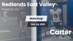 Matchup: Redlands East Valley vs. Carter  2019