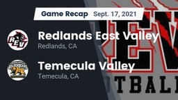 Recap: Redlands East Valley  vs. Temecula Valley  2021