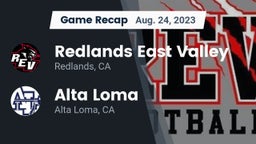 Recap: Redlands East Valley  vs. Alta Loma  2023