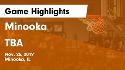 Minooka  vs TBA Game Highlights - Nov. 25, 2019