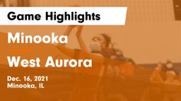 Minooka  vs West Aurora Game Highlights - Dec. 16, 2021
