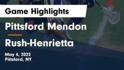 Pittsford Mendon vs Rush-Henrietta  Game Highlights - May 4, 2022