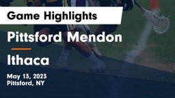 Pittsford Mendon vs Ithaca  Game Highlights - May 13, 2023
