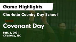 Charlotte Country Day School vs Covenant Day  Game Highlights - Feb. 2, 2021