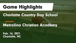 Charlotte Country Day School vs Metrolina Christian Academy  Game Highlights - Feb. 16, 2021