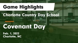 Charlotte Country Day School vs Covenant Day  Game Highlights - Feb. 1, 2022