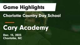 Charlotte Country Day School vs Cary Academy Game Highlights - Dec. 15, 2023