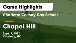 Charlotte Country Day School vs Chapel Hill  Game Highlights - Sept. 9, 2022