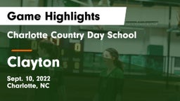 Charlotte Country Day School vs Clayton  Game Highlights - Sept. 10, 2022