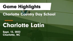 Charlotte Country Day School vs Charlotte Latin  Game Highlights - Sept. 13, 2022