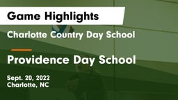 Charlotte Country Day School vs Providence Day School Game Highlights - Sept. 20, 2022