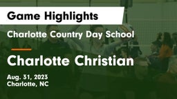 Charlotte Country Day School vs Charlotte Christian  Game Highlights - Aug. 31, 2023