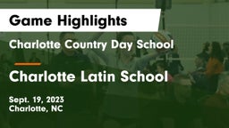 Charlotte Country Day School vs Charlotte Latin School Game Highlights - Sept. 19, 2023