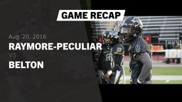 Recap: Raymore-Peculiar  vs. Belton 2016