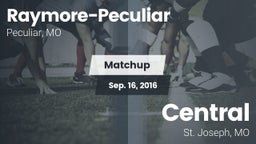 Matchup: Raymore-Peculiar vs. Central  2016
