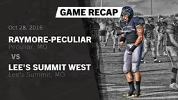 Recap: Raymore-Peculiar  vs. Lee's Summit West  2016