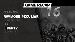 Recap: Raymore-Peculiar  vs. Liberty  2012