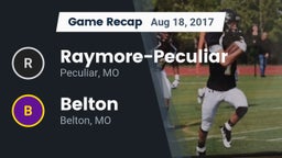 Recap: Raymore-Peculiar  vs. Belton  2017