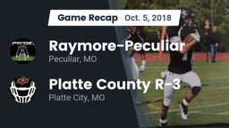 Recap: Raymore-Peculiar  vs. Platte County R-3 2018