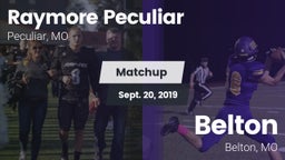 Matchup: Raymore-Peculiar vs. Belton  2019