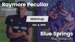 Matchup: Raymore-Peculiar vs. Blue Springs  2019