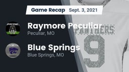 Recap: Raymore Peculiar  vs. Blue Springs  2021