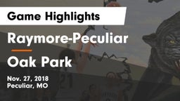 Raymore-Peculiar  vs Oak Park  Game Highlights - Nov. 27, 2018