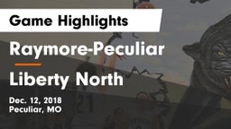Raymore-Peculiar  vs Liberty North Game Highlights - Dec. 12, 2018