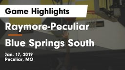 Raymore-Peculiar  vs Blue Springs South  Game Highlights - Jan. 17, 2019