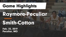 Raymore-Peculiar  vs Smith-Cotton  Game Highlights - Feb. 23, 2019