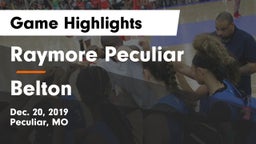 Raymore Peculiar  vs Belton  Game Highlights - Dec. 20, 2019