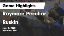 Raymore Peculiar  vs Ruskin  Game Highlights - Jan. 6, 2020