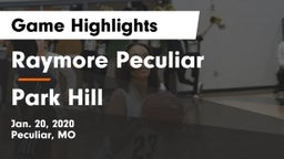 Raymore Peculiar  vs Park Hill  Game Highlights - Jan. 20, 2020