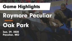 Raymore Peculiar  vs Oak Park  Game Highlights - Jan. 29, 2020