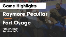 Raymore Peculiar  vs Fort Osage  Game Highlights - Feb. 27, 2020