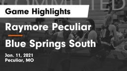 Raymore Peculiar  vs Blue Springs South  Game Highlights - Jan. 11, 2021