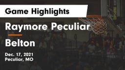 Raymore Peculiar  vs Belton  Game Highlights - Dec. 17, 2021