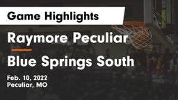Raymore Peculiar  vs Blue Springs South  Game Highlights - Feb. 10, 2022