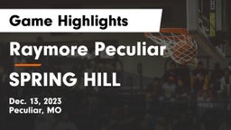 Raymore Peculiar  vs SPRING HILL  Game Highlights - Dec. 13, 2023